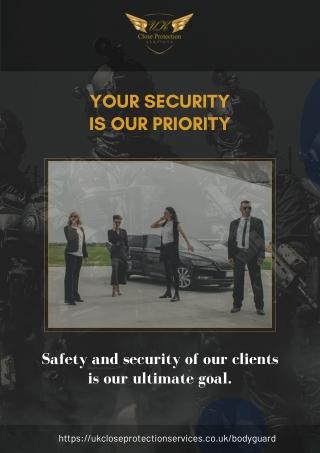 Bodyguard services in London  Bodyguard company in London