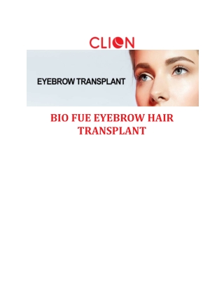 BIO FUE EYEBROW HAIR TRANSPLANT