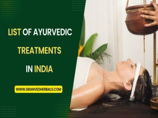 List of Ayurvedic  Treatments In India
