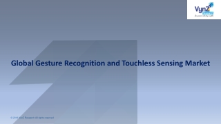 Global Gesture Recognition and Touchless Sensing Market