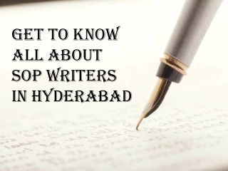 Get to Know All About SOP Writers in Hyderabad