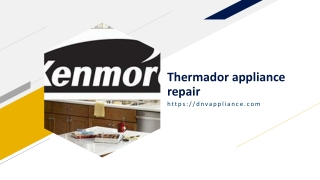 Thermador appliance repair