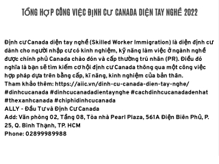 TỔNG HỢP CÔNG VIỆC ĐỊNH CƯ CANADA DIỆN TAY NGHỀ 2022