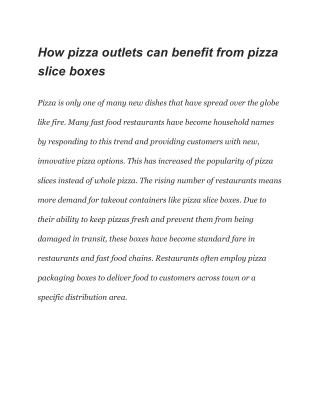 How pizza outlets can benefit from pizza slice boxes