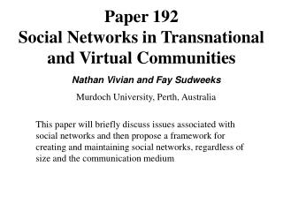 Paper 192 Social Networks in Transnational and Virtual Communities