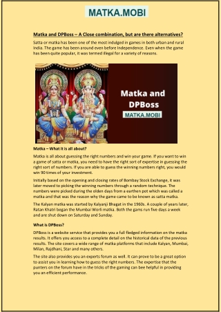 Matka and DPBoss – A Close combination, but are there alternatives