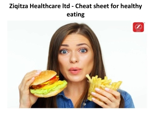 Ziqitza Healthcare ltd - Cheat sheet for healthy eating