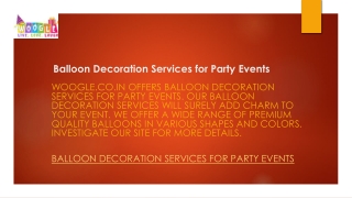 Balloon Decoration Services for Party Events  Woogle.co.in