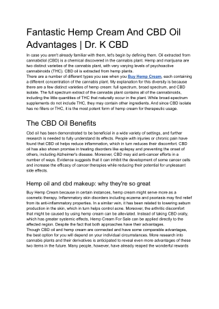 Fantastic Hemp Cream And CBD Oil Advantages | Dr. K CBD