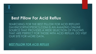 Best Pillow For Acid Reflux  Davinciorthopedics.com