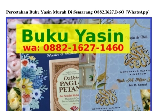 Percetakan Buku Yasin Murah Di Semarang O88ᒿ·l6ᒿ7·lᏎ6O(WA)