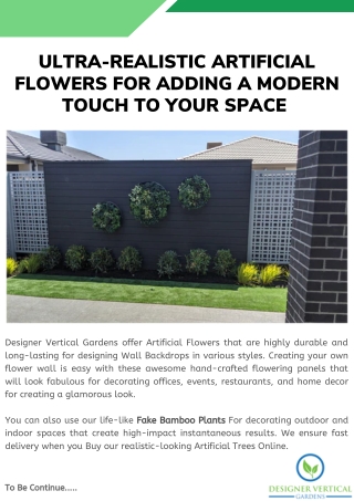 Ultra-Realistic Artificial Flowers For Adding a Modern Touch To Your Space