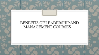 Benefits of Leadership and Management Courses