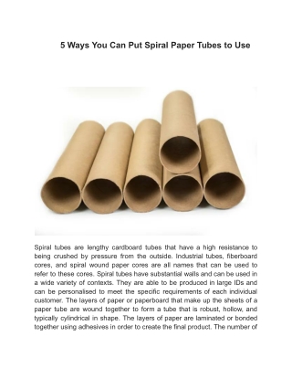5 Ways You Can Put Spiral Paper Tubes to Use