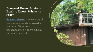 Removal House Advise – Read to Know, Where to Start