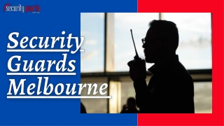 Security Guards Melbourne