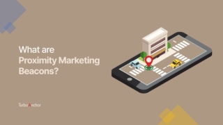 What Are Proximity Marketing Beacons