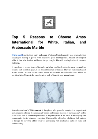 Top 5 Reasons to Choose Amso International for White, Italian, and Arabescato Marble