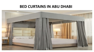 BED CURTAINS IN ABU DHABI