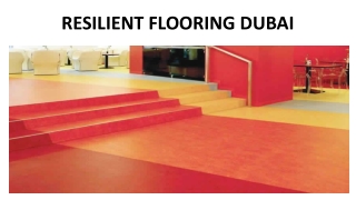 RESILIENT FLOORING DUBAI