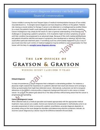 A wrongful cancer diagnosis attorney can help you get financial compensation