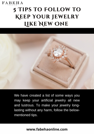 5 Tips to Follow to Keep Your Jewelry Like New One