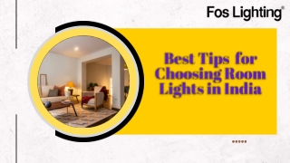 Best Tips  for Choosing Room Lights in India