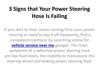 3 Signs that Your Power Steering Hose Is Failing