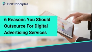 6 Reasons You Should Outsource For Digital Advertising Services