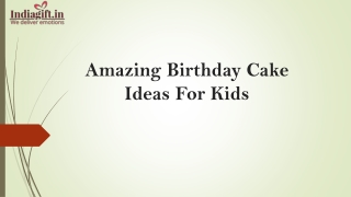 Amazing Birthday Cake Ideas For Kids