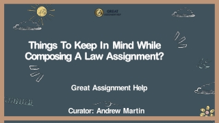 Things To Keep In Mind While Composing A Law Assignment