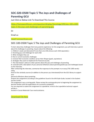 SOC-320-O500 Topic 5 The Joys and Challenges of Parenting GCU