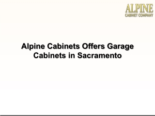 Alpine Cabinets Offers Garage Cabinets in Sacramento