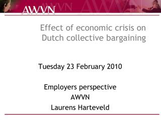 Effect of economic crisis on Dutch collective bargaining