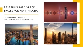 Best Furnished Office Spaces for Rent in Dubai​
