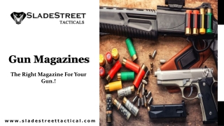 Gun Magazines