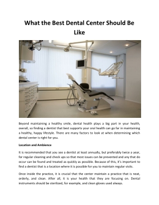 What the Best Dental Center Should Be Like