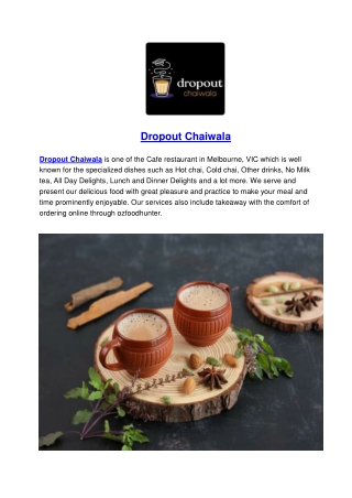 5% off Dropout Chaiwala, Elizabeth St, Melbourne, VIC