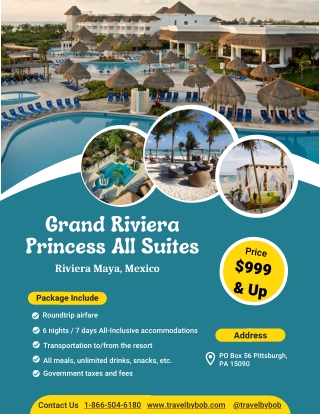 Grand Riviera Princess All Suites - Travel By Bob