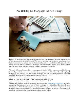Are Holiday Let Mortgages the New Thing