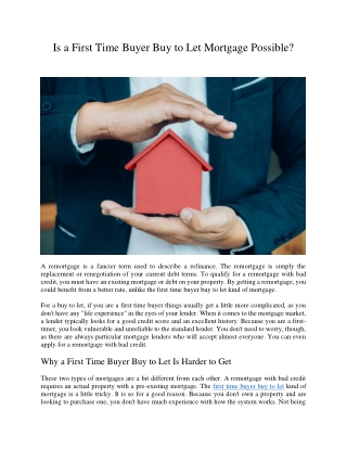 Is a First Time Buyer Buy to Let Mortgage Possible