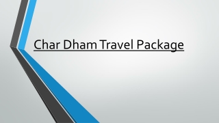 Char Dham Yatra Packages at Great Deals