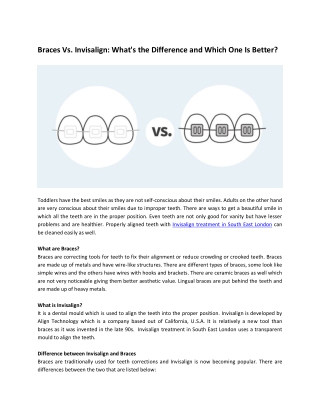 Braces Vs. Invisalign What's the Difference and Which One Is Better