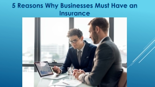 5 Reasons Why Businesses Must Have an Insurance