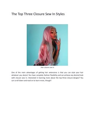 The Top Three Closure Sew In Styles