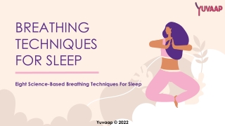 Breathing Techniques For Sleep