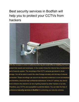 Best security services in Bodfish will help you to protect your CCTVs from hackers