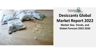 Desiccants Market Share, By Type,  Application, Growth And Global Forecast 2031