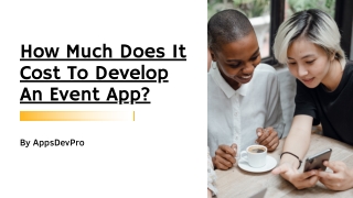 How Much Does It Cost To Develop An Event App?