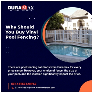 Why Should You Buy Vinyl Pool Fencing?